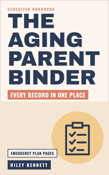 The Aging Parent Binder paperback cover